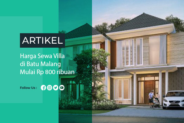 Harga Sewa Villa Batu Malang