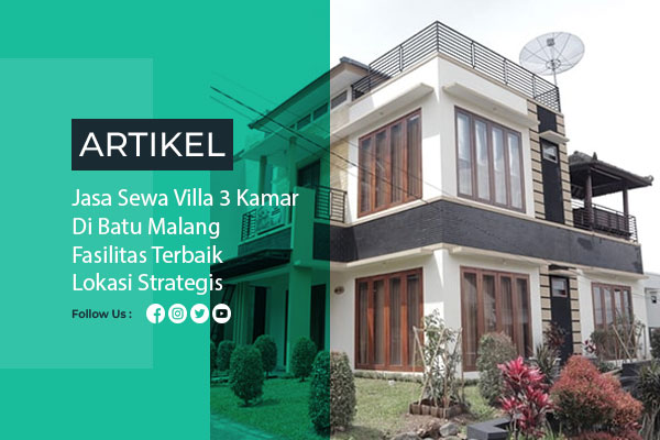 Sewa Villa 3 Kamar Tidur di Batu Malang